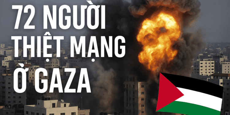 72 người chết ở Gaza: Qatar kêu gọi thế giới phản ứng tập thể trước hành động của Israel