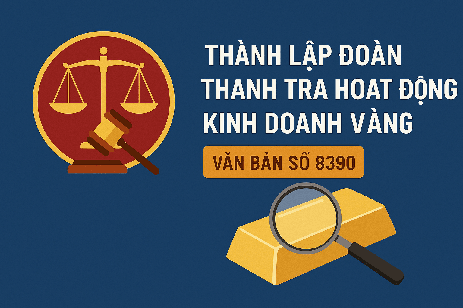 thành lập đoàn thanh tra vàng