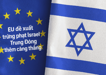 EU đề xuất trừng phạt Israel sau các cuộc không kích đẫm máu