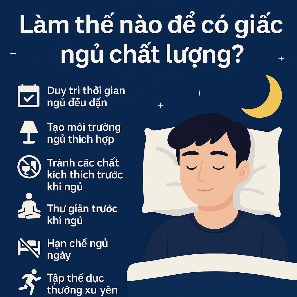 Làm thế nào để có giấc ngủ chất lượng?