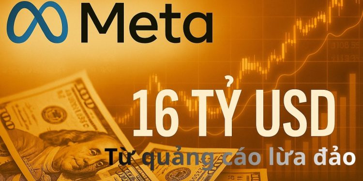 Meta có thể “kiếm được 16 tỷ USD từ quảng cáo lừa đảo” – Tài liệu rò rỉ gây chấn động