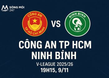 🏆 Trực tiếp TRẬN ĐẤU: CÔNG AN TP HCM VS NINH BÌNH (19H15, 9/11) – V-LEAGUE 2025/26